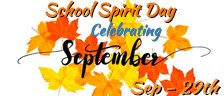 School Spirit Day -  Celebrate September
